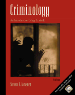 Criminology: A Workbook Using Microcase Explorit