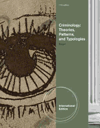 Criminology: Theories, Patterns, and Typologies