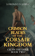 Crimson Blades of the Corsair Kingdom