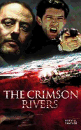 Crimson Rivers - Grange, Jean-Christophe