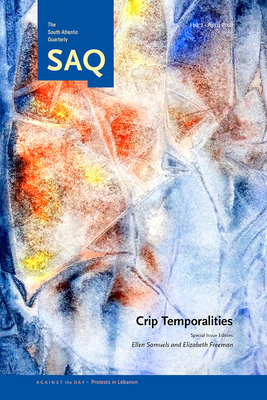 Crip Temporalities - Samuels, Ellen (Editor), and Freeman, Elizabeth (Editor)