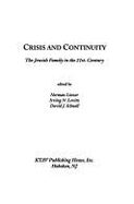 Crisis and Continuity: The Jewish Family in the 21st Century