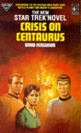 Crisis on Centaurus - Ferguson, Brad