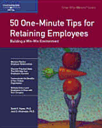 Crisp: 50 One-Minute Tips for Retaining Employees: Building a Win-Win Environment