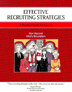 Crisp: Effective Recruiting Strategies: A Practical Guide for Success a Practical Guide for Success