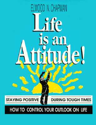 Crisp: Life Is an Attitude Crisp: Life Is an Attitude - Chapman, Elwood N, and Crisp, Michael G (Editor)