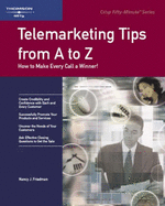 Crisp: Telemarketing Tips from A to Z: How to Make Every Call a Winner!