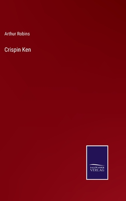 Crispin Ken - Robins, Arthur