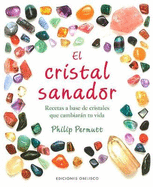 Cristal Sanador, El