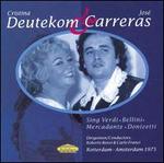 Cristina Deutekom & Jos Carreras sing Verdi, Bellini, Mercadante, Donizetti