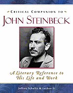 Critical Companion to John Steinbeck: A Literary Reference to His Life and Work