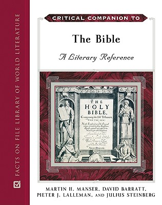 Critical Companion to the Bible - Manser, Martin H, and Barratt, David (Editor), and Lalleman, Pieter J (Editor)