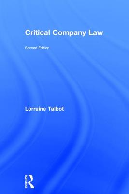 Critical Company Law - Talbot, Lorraine
