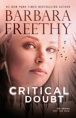 Critical Doubt - Freethy, Barbara