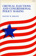 Critical Elections and Congressional Policy Making