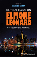 Critical Essays on Elmore Leonard: If It Sounds Like Writing