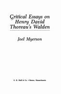 Critical Essays on Henry David Thoreau's Walden