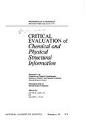 Critical Evaluation of Chemical and Physical Structural Information,: Proceedings of a Conference, - Lide, David R