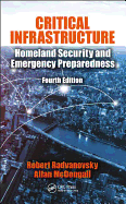 Critical Infrastructure: Homeland Security and Emergency Preparedness, Fourth Edition