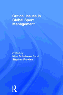 Critical Issues in Global Sport Management