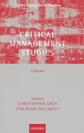 Critical Management Studies: A Reader