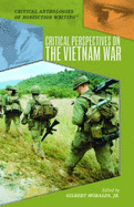 Critical Perspectives on the Vietnam War