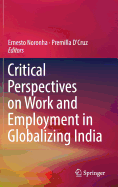 Critical Perspectives on Work and Employment in Globalizing India