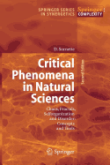 Critical Phenomena in Natural Sciences: Chaos, Fractals, Selforganization and Disorder: Concepts and Tools
