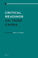 Critical Readings on Tang China: Volume 2