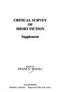 Critical Survey of Short Fiction - Magill, Frank Northen