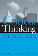 Critical Thinking: Building the Basics