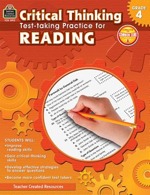 Critical Thinking: Test-Taking Practice for Reading Grade 4 - McMeans, Julia