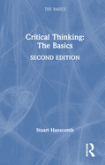 Critical Thinking: the Basics