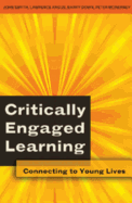 Critically Engaged Learning; Connecting to Young Lives