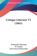 Critique Litteraire V1 (1863)