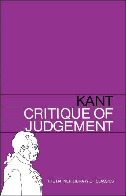 Critique of Judgement - Kant, Immanuel