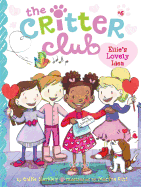 Critter Club #6: Ellie's Lovely Idea