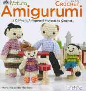 Crochet Amigurumi: 15 Different Amigurumi Projects to Crochet