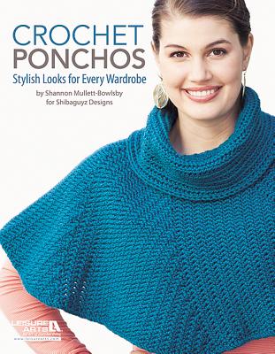 Crochet Ponchos - Arts, Leisure, and Mullett-Bowlsby, Shannon