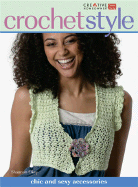 Crochet Style: Chic and Sexy Accessories - Okey, Shannon