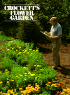Crockett's Flower Garden - Crockett, James Underwood