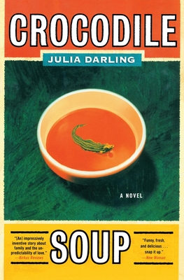 Crocodile Soup - Darling, Julia