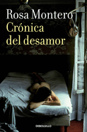 Cronica del Desamor / Absent Love: A Chronicle