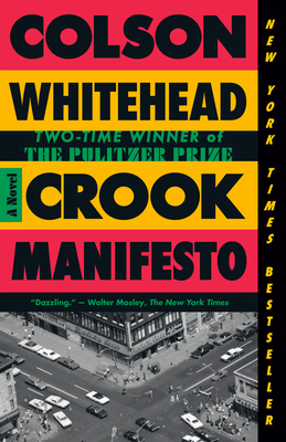 Crook Manifesto - Whitehead, Colson