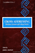 Cross-addressing: resistance literature and cultural borders