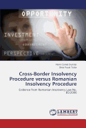 Cross-Border Insolvency Procedure Versus Romanian Insolvency Procedure