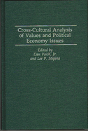 Cross-Cultural Analysis of Values and Political Economy Issues