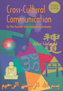 Cross-Cultural Communication : for the Tourism and Hospitality Industry Revised Edition, 1/e