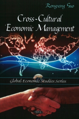 Cross-Cultural Economic Management - Guo, Rongxing