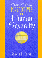 Cross-Cultural Perspectives on Human Sexuality